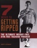 7 Weeks to Getting Ripped - The Ultimate Weight-free, Gym-free Training Program (Paperback) - Brett Stewart Photo