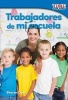 Trabajadores de Mi Escuela (Workers at My School) (Spanish Version) (Foundations Plus) (English, Spanish, Paperback) - Sharon Coan Photo