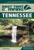 Best Tent Camping: Tennessee - Your Car-Camping Guide to Scenic Beauty, the Sounds of Nature, and an Escape from Civilization (Paperback, 2nd Revised edition) - Johnny Molloy Photo