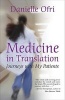 Medicine in Translation - Journeys with My Patients (Paperback) - Danielle Ofri Photo