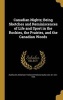 Canadian Nights; Being Sketches and Reminiscences of Life and Sport in the Rockies, the Prairies, and the Canadian Woods (Hardcover) - Windham Thomas Wyndham Quin E Dunraven Photo