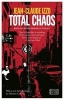 Total Chaos (Paperback) - Jean Claude Izzo Photo