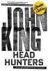 Headhunters (Paperback) - John King Photo