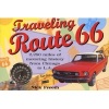 Travelling Route 66 - 2250 Miles of Motoring History from Chicago to L.A. (Paperback, New edition) - Nick Freeth Photo