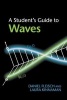 A Student's Guide to Waves (Paperback) - Daniel A Fleisch Photo