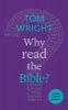 Why Read the Bible? - A Little Book of Guidance (Paperback) - Tom Wright Photo