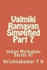 Valmiki Ramayan Simplified Part 7 - Indian Mythology Series #7 (Paperback) - Krishnakumar T K Photo