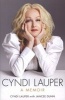 : A Memoir (Paperback) - Cyndi Lauper Photo