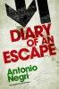 Diary of an Escape (Paperback) - Antonio Negri Photo