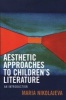 Aesthetic Approaches to Childrens Literature - An Introduction (Paperback) - Maria Nikolajeva Photo