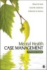 Mental Health Case Management - A Practical Guide (Paperback) - Catherine G Greeno Photo