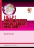 Help! I'm Confused about Credit and Debt (Paperback) - Jim Winter Photo