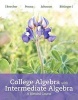 College Algebra with Intermediate Algebra - A Blended Course (Hardcover) - Judith A Beecher Photo