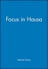 Focus in Hausa (Paperback, New) - Melanie Green Photo