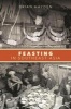 Feasting in Southeast Asia (Hardcover) - Brian Hayden Photo