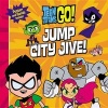 Teen Titans Go!: Jump City Jive! (Paperback) - Brandon T Snider Photo