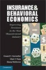 Insurance and Behavioral Economics - Improving Decisions in the Most Misunderstood Industry (Paperback, New) - Howard C Kunreuther Photo