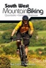 South West Mountain Biking - Quantocks, Exmoor, Dartmoor (Paperback, 2nd edition) - Nick Cotton Photo