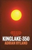 Kinglake-350 (Paperback) - Adrian Hyland Photo