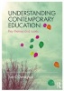 Understanding Contemporary Education - Key Themes and Issues (Paperback) - Tom ODonoghue Photo