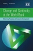 Change and Continuity at the World Bank - Reforming Paradoxes of Economic Development (Hardcover) - Peter Joseph Hammer Photo