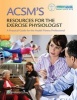 ACSM's Resources for the Exercise Physiologist - A Practical Guide for the Health Fitness Professional (Hardcover, Revised Reprint ed) - American College of Sports Medicine Photo