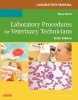 Laboratory Manual for Laboratory Procedures for Veterinary Technicians (Paperback, 6th Revised edition) - Margi Sirois Photo