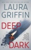 Deep Dark (Paperback) - Laura Griffin Photo