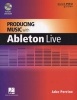 Producing Music with Ableton Live (Paperback, New) - Jake Perrine Photo