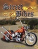 Street Bikes (Paperback) - Rachel Eagen Photo