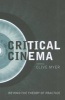 Critical Cinema (Paperback) - Clive Myer Photo