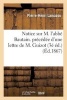 Notice Sur M. L'Abbe Bautain. Precedee D'Une Lettre de M. Guizot (3e Ed.) (French, Paperback) - Pierre Henri Lamazou Photo