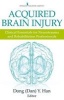 Acquired Brain Injury - Clinical Essentials for Neurotrauma and Rehabilitation Professionals (Paperback) - Dong Y Han Photo