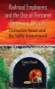 Railroad Employees & the Use of Personal Electronic Devices - Distraction Issues & the Safety Environment (Hardcover) - Evelyn Powell Photo