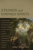 Steiner and Kindred Spirits (Paperback) - Robert McDermott Photo