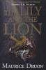 The Lily and the Lion (Paperback) - Maurice Druon Photo