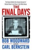 The Final Days (Paperback, New Ed) - Bob Woodward Photo