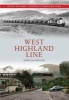 West Highland Line - Great Railway Journeys Through Time (Paperback) - John A McGregor Photo