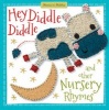 Hey Diddle Diddle and Other Nursery Rhymes (Board book) - Thomas Nelson Photo