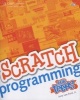 Scratch Programming for Teens (Paperback, 8., Vollst. A1/) - Jerry Lee Ford Photo