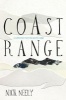 Coast Range - A Collection from the Pacific Edge (Hardcover) - Nick Neely Photo