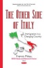 The Other Side of Italy - Immigration in a Changing Country (Hardcover) - Francesco Pittau Photo