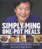 Simply Ming One-Pot Meals - Quick, Healthy & Affordable Recipes (Hardcover) - Ming Tsai Photo