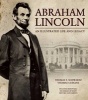 Abraham Lincoln - An Illustrated Life and Legacy (Hardcover) - Thomas F Schwartz Photo