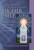 Access the Power of Your Higher Self - Your Source of Inner Guidance and Spiritual Transformation (Paperback) - Elizabeth Clare Prophet Photo