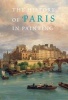 The History of Paris in Painting (Hardcover) - Georges Duby Photo