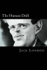 The Human Drift (Paperback) - Jack London Photo