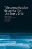 Telecommunication Networks for Smart Grids (Hardcover) - Alberto Sendin Photo