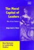 The Moral Capital of Leaders - Why Virtue Matters (Hardcover) - Alejo Jose G Sison Photo