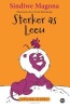 Sterker as Leeu, Boek 1 (Afrikaans, Paperback) - Sindiwe Magona Photo